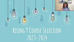 Rising 9 Course Selection 23-24